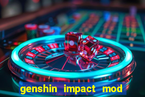 genshin impact mod menu 2024